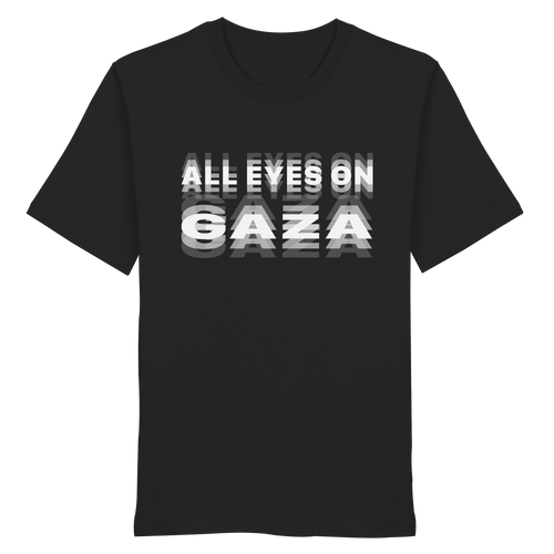 All Eyes on Gaza