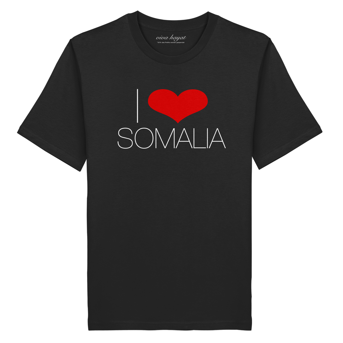 I LOVE SOMALIA