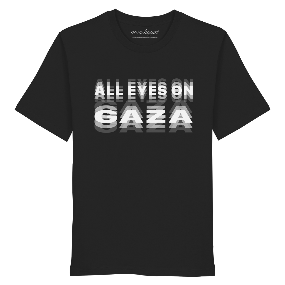 Schwarzes T-Shirt mit dem Schriftzug All Eyes on Gaza in versetzten weißen Buchstaben
